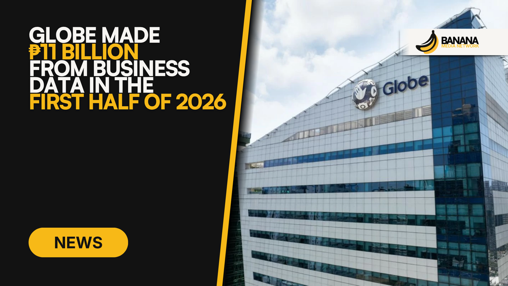Globe Made ₱11 Billion From Business Data in the First Half of 2026