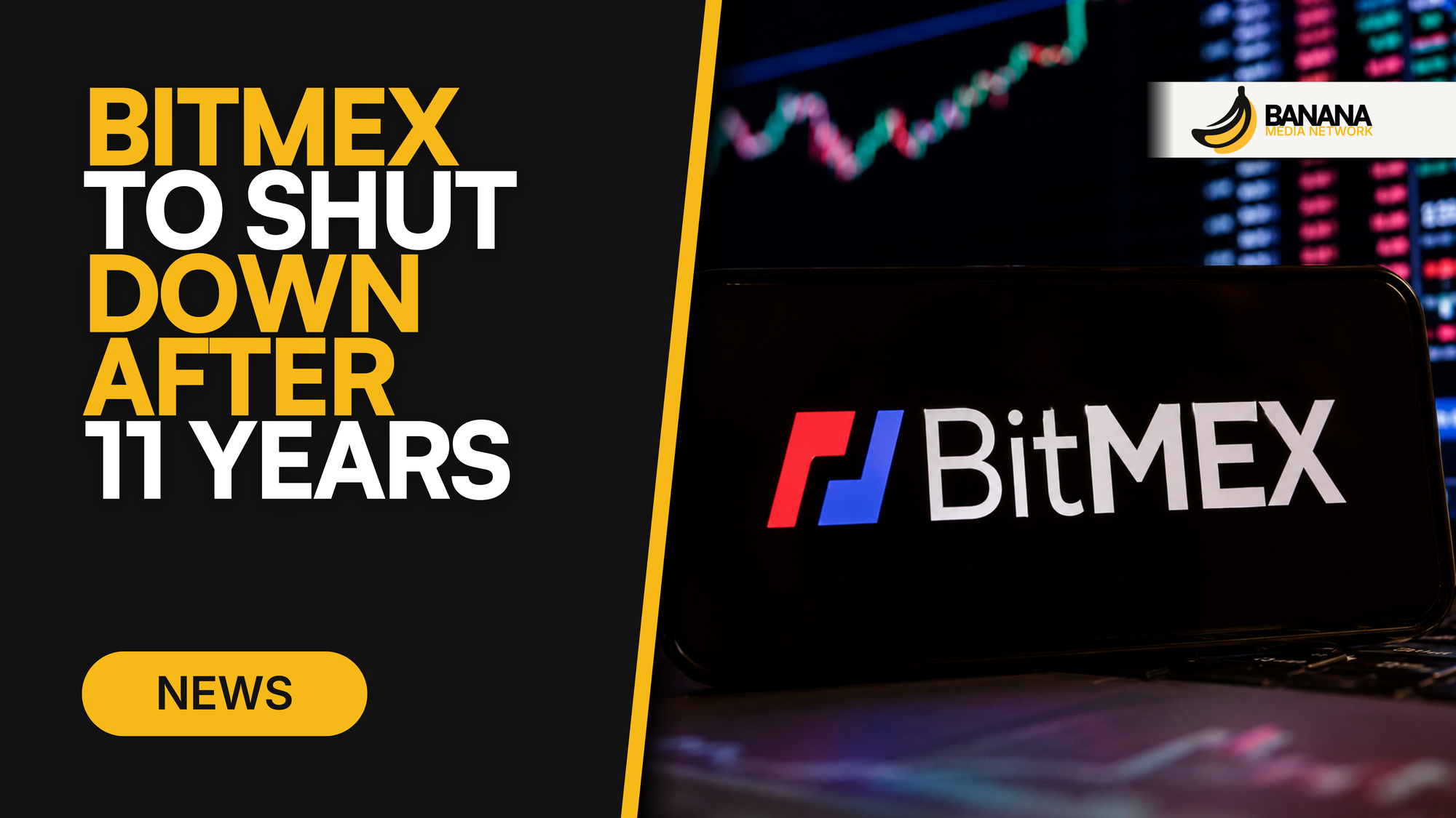 BitMEX to Shut Down After 11 Years