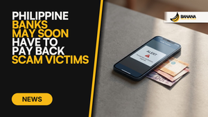 Philippine Banks May Soon Have to Pay Back Scam Victims